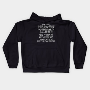 Psalm 1:3 King James Version Bible Verse Typography Kids Hoodie